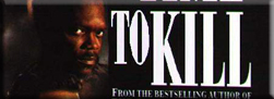 A Time to Kill