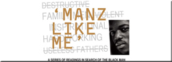 Flipping the Script: Manz Like Me