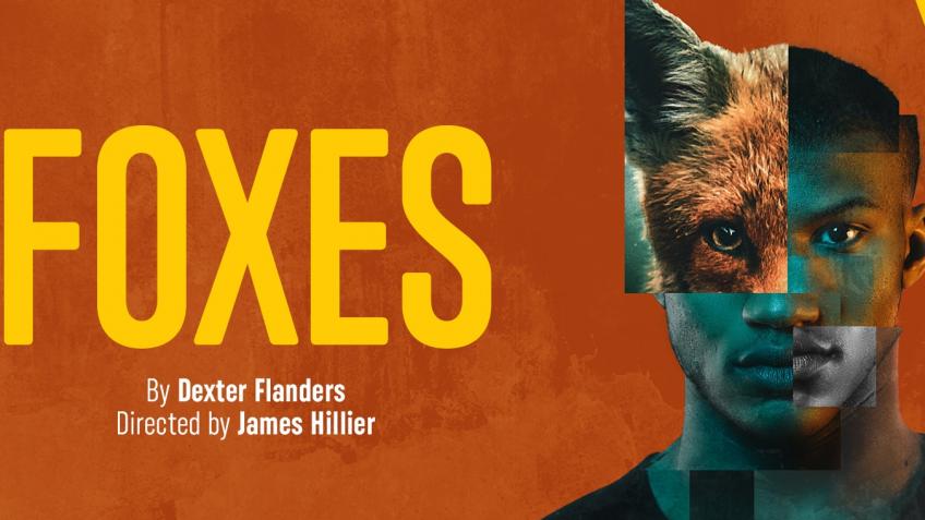 Foxes, Seven Dials Playhouse