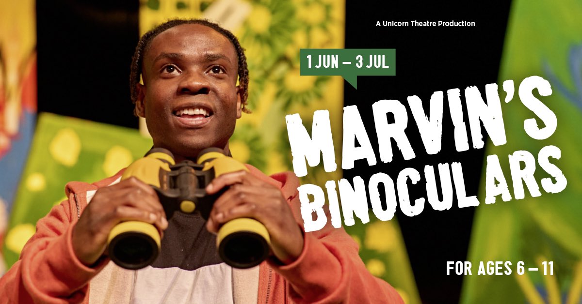 Marvin’s Binoculars by Justin Audibert,  Unicorn Theatre