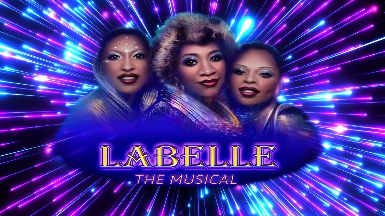 LABELLE: THE MUSICAL