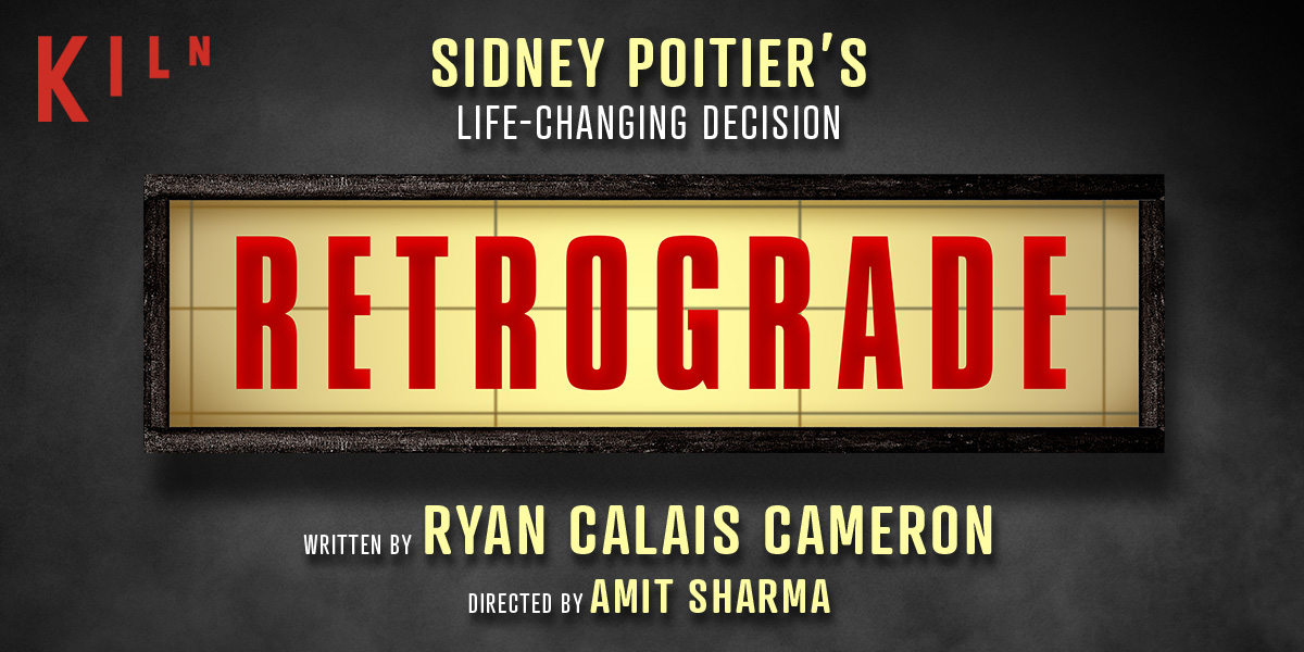 Kiln Theatre announces world premiere of Ryan Calais Cameron's Retrograde