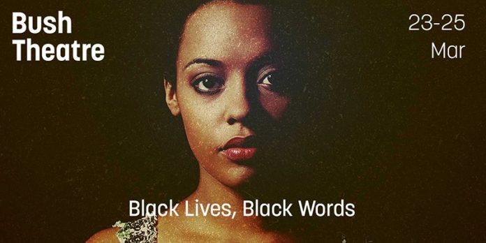 Bush Theatre - Black Lives, Black Words