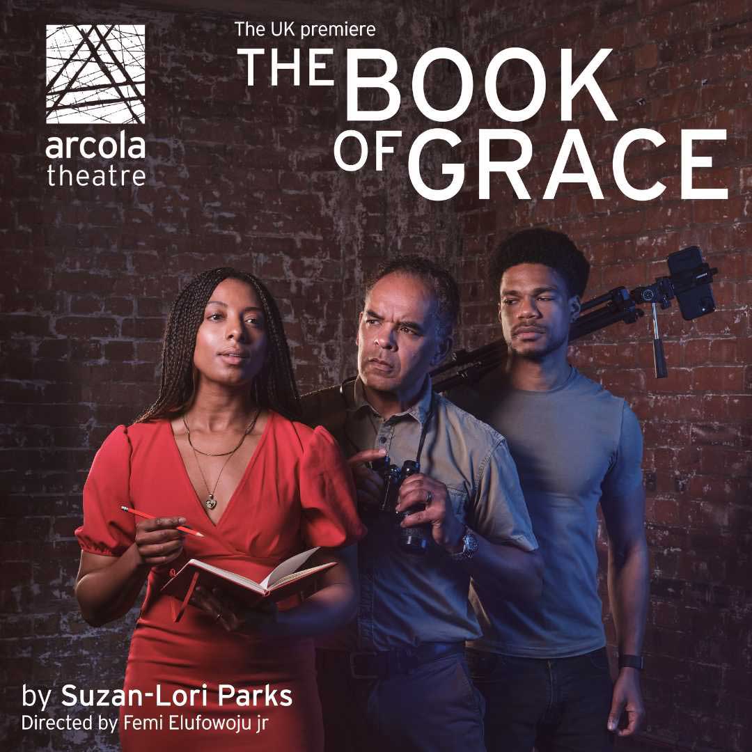 Book of Grace by Suzan-Lori Parks Arcola Theatre