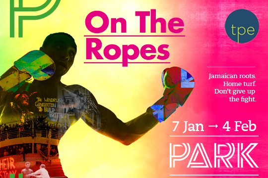 On The Ropes, Park Theatre