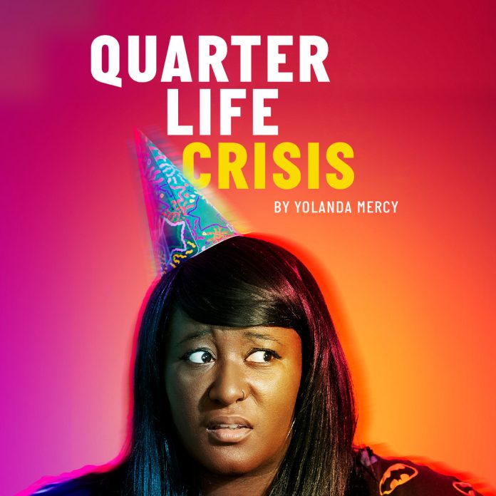 Quarter Life Crisis image featuring Yolanda Mercy photo by Rebecca Pitt and Other Richards