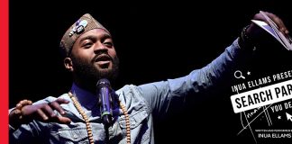 Search Party 21 – 25 September 2021 Search Party Written and Performed by Inua Ellams