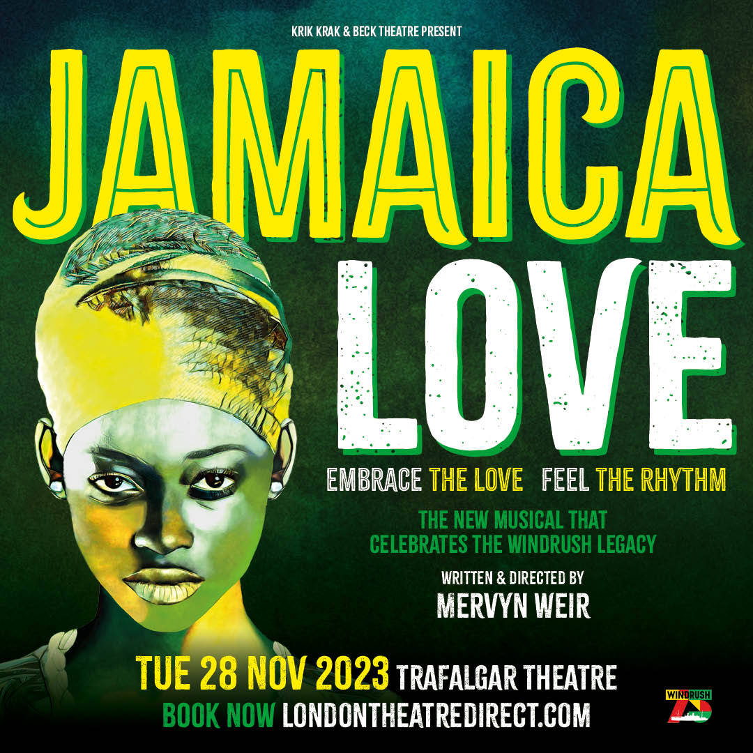 Jamaica Love, Trafalgar Theatre