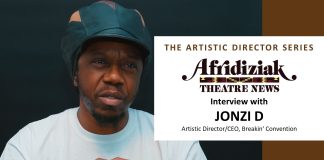 Afridiziak interview with Jonzi D Afridiziak interview with Jonzi D – part of the Artistic Director series
