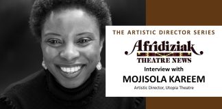 Mojisola Kareem interview Mojisola Kareem interview with Afridiziak Artistic Director, Utopia Theatre