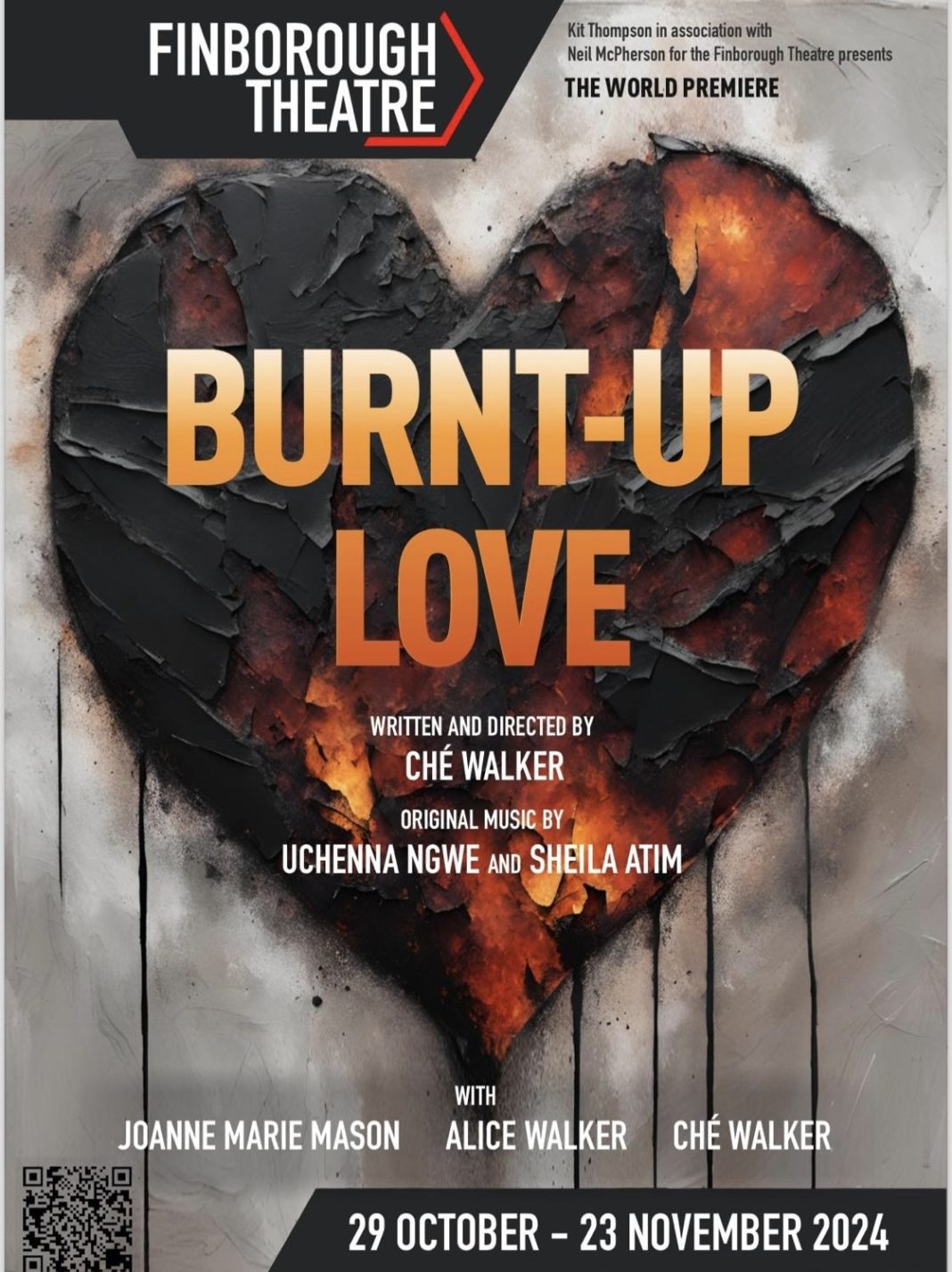 Burnt Up Love by Ché Walker 29 Oct - 23 Nov 2024 • Afridiziak Theatre News