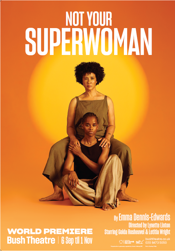 Not Your Superwoman, Bush Theatre Image (c) Courtney Phillp