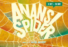 Anansi the Spider By Justin Audibert 3 Oct – 16 Nov 2025 Anansi the Spider by Justin Audibert, Unicorn Theatre