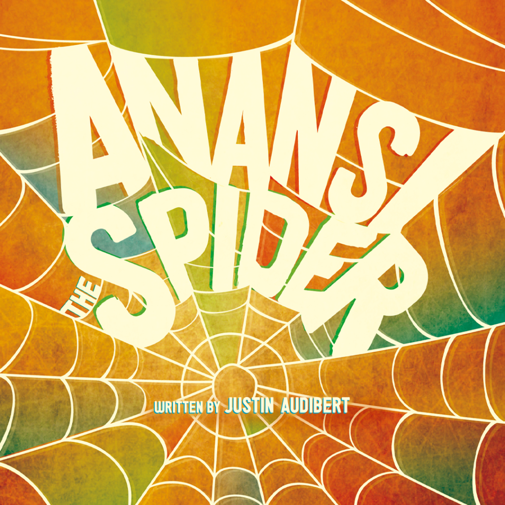 Anansi the Spider by Justin Audibert, Unicorn Theatre