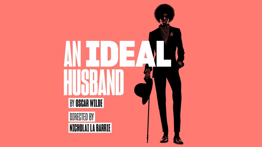 An Ideal Husband by Oscar Wilde, Lyric Hammersmith