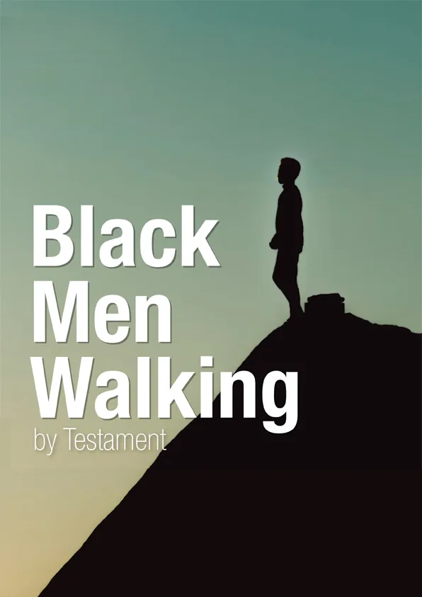 Black Men Walking by TESTAMENT, Tower Theatre