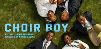 Choir Boy Writer Tarell Alvin McCraney 26 March – 25 April 2026