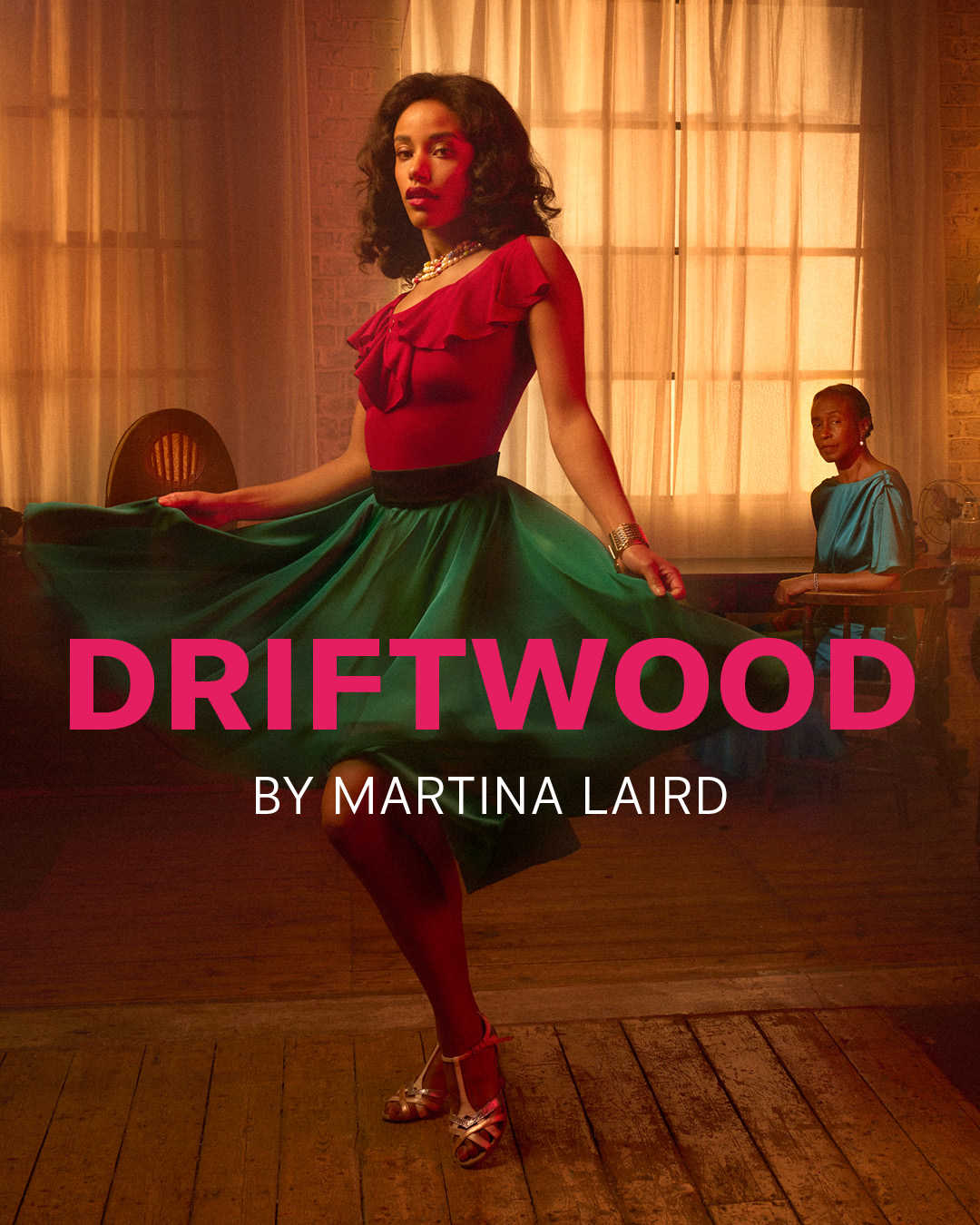 DRIFTWOOD at Kiln Theatre <br /> By Martina Laird <p> 3 Jun - 4 Jul 2026 </p> 1 Driftwood by Martina Laird, Kiln Theatre
