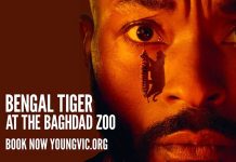 Bengal Tiger at the Baghdad Zoo By Rajiv Joseph 2 Dec 2025 – 31 Jan 2026