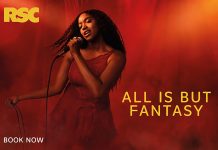 £10 tickets | The RSC’s All Is But Fantasy by Whitney White All Is But Fantasy - Written and composed by Whitney White