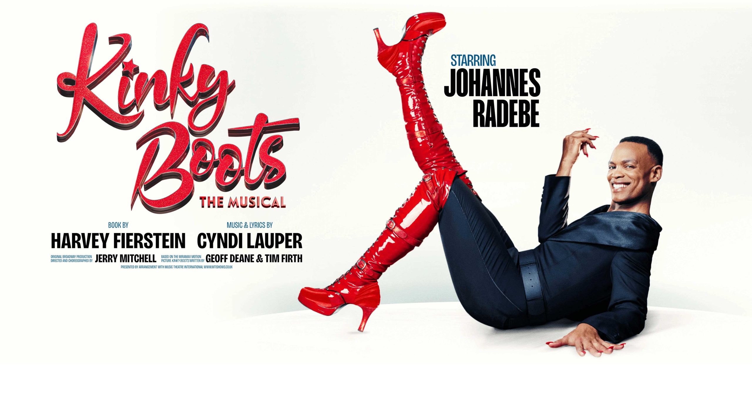 KINKY BOOTS <p> 17 MARCH – 11 JULY 2026 </p> 1 Kinky Boots the Muscial