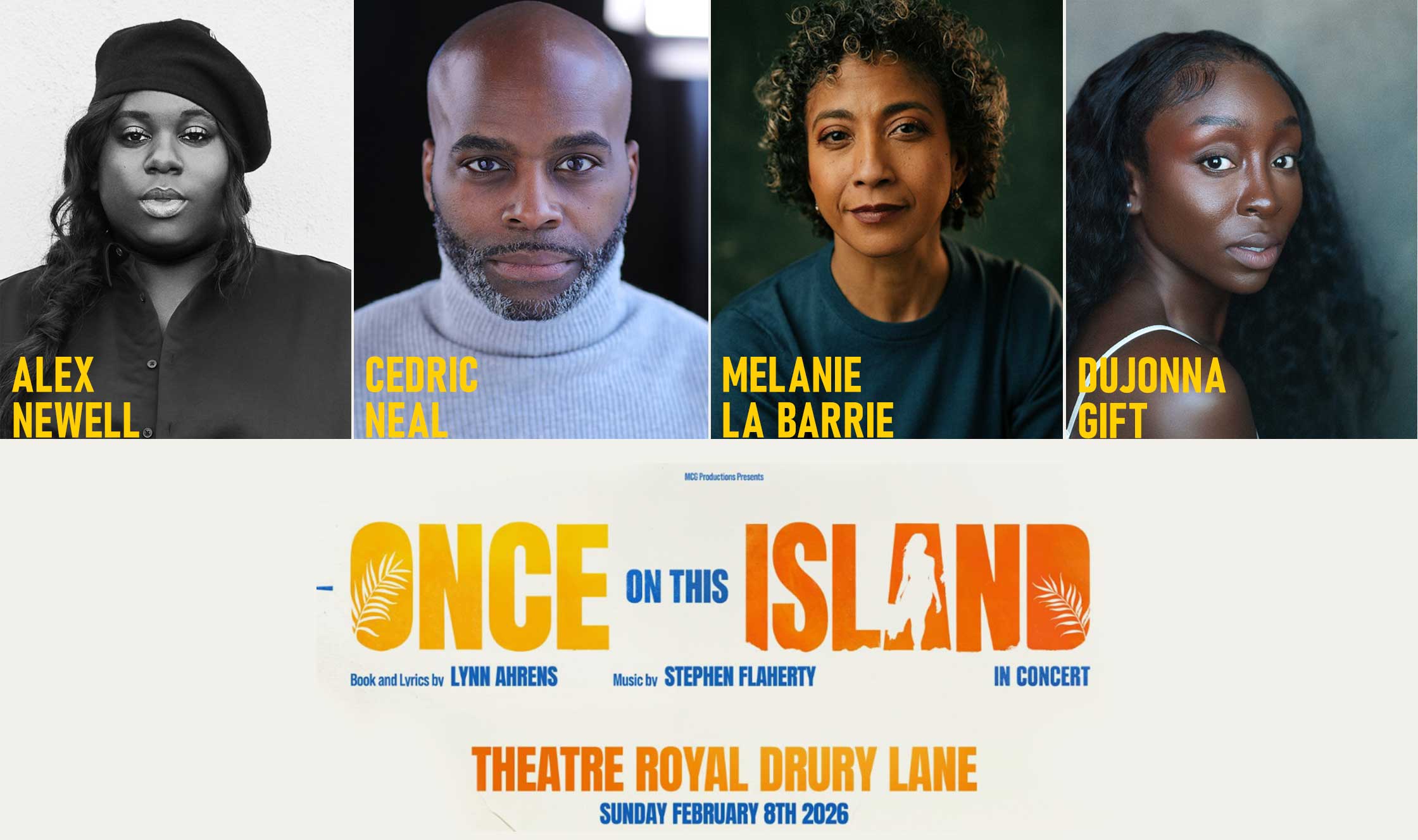 Once On This Island in Concert Theatre Royal Drury Lane <p>Sun 8 Feb 2026 </p> 1 Once On This Island, Theatre Royal Drury Lane