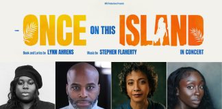 Once on this Island in Concert at Theatre Royal Drury Lane – meet the cast Once On This Island, Theatre Royal Drury Lane