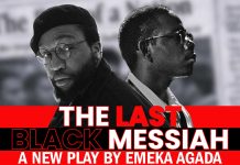 The Last Black Messiah By Emeka Agada 28 Apr – 16 May 2026 THE LAST BLACK MESSIAH by Emeka Agada