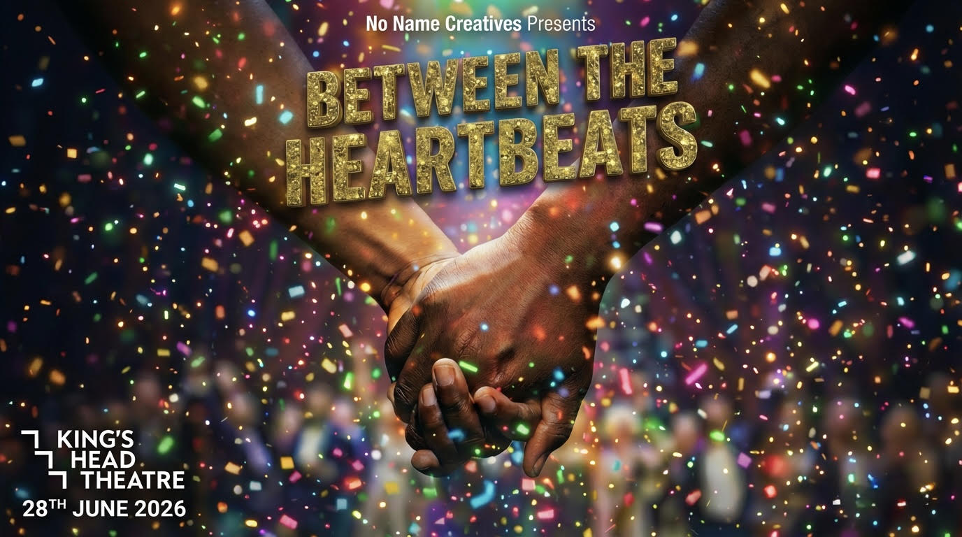Between the Heartbeats 'A Pride Concert' <p> 28 June 2026 </p> 1 Between the Heartbeats 'A Pride Concert