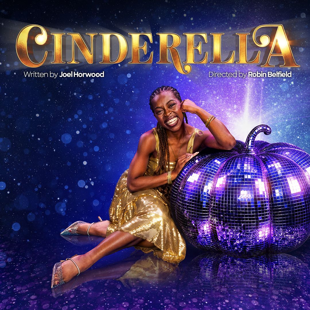 Cinderella <p>14 Nov 2026 - 3 Jan 2027 </p> 1 Cinderella at Lyric Hammersmith