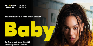 Access £10 ticket offer to see Baby in previews at Brixton House